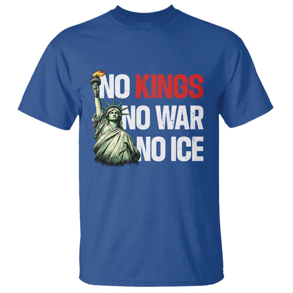 No Kings No Wars No Ice Statue of Liberty T Shirt American Flag Patriotic Protest Human Rights