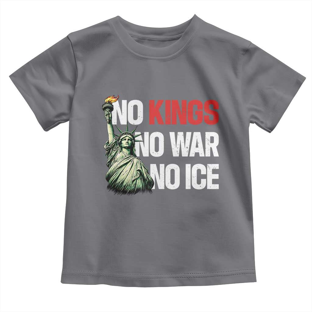 No Kings No Wars No Ice Statue of Liberty Toddler T Shirt American Flag Patriotic Protest Human Rights