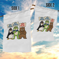 No Wars No Ice No Kings Animal Protest Garden Flag Frog Penguin Bear Resist Human Rights Activist