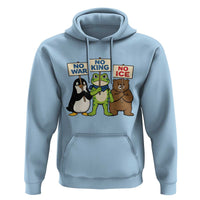 No Wars No Ice No Kings Animal Protest Hoodie Frog Penguin Bear Resist Human Rights Activist