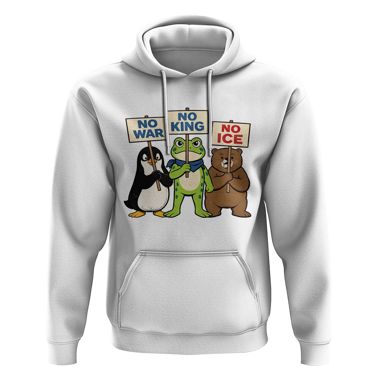 No Wars No Ice No Kings Animal Protest Hoodie Frog Penguin Bear Resist Human Rights Activist