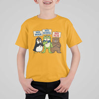 No Wars No Ice No Kings Animal Protest T Shirt For Kid Frog Penguin Bear Resist Human Rights Activist