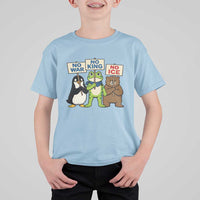 No Wars No Ice No Kings Animal Protest T Shirt For Kid Frog Penguin Bear Resist Human Rights Activist