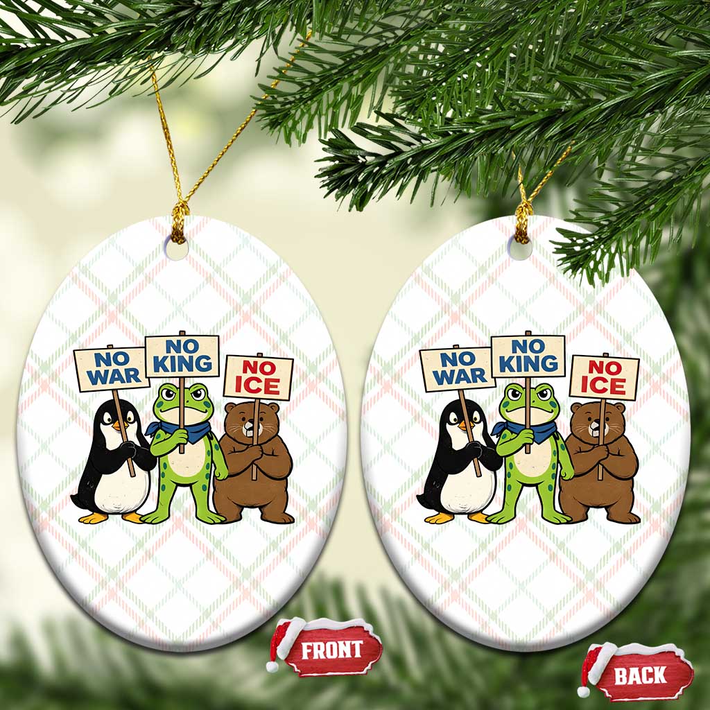 No Wars No Ice No Kings Animal Protest Ceramic Ornament Frog Penguin Bear Resist Human Rights Activist