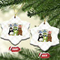 No Wars No Ice No Kings Animal Protest Ceramic Ornament Frog Penguin Bear Resist Human Rights Activist