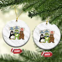 No Wars No Ice No Kings Animal Protest Ceramic Ornament Frog Penguin Bear Resist Human Rights Activist