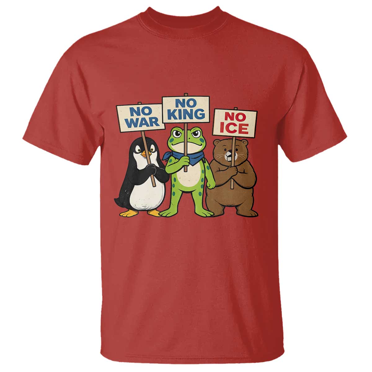 No Wars No Ice No Kings Animal Protest T Shirt Frog Penguin Bear Resist Human Rights Activist