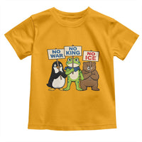 No Wars No Ice No Kings Animal Protest Toddler T Shirt Frog Penguin Bear Resist Human Rights Activist