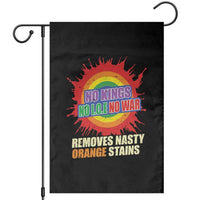 No Wars No Ice No Kings Retro Rainbow Garden Flag Remove Nasty Orange Stains Protest Political Satire