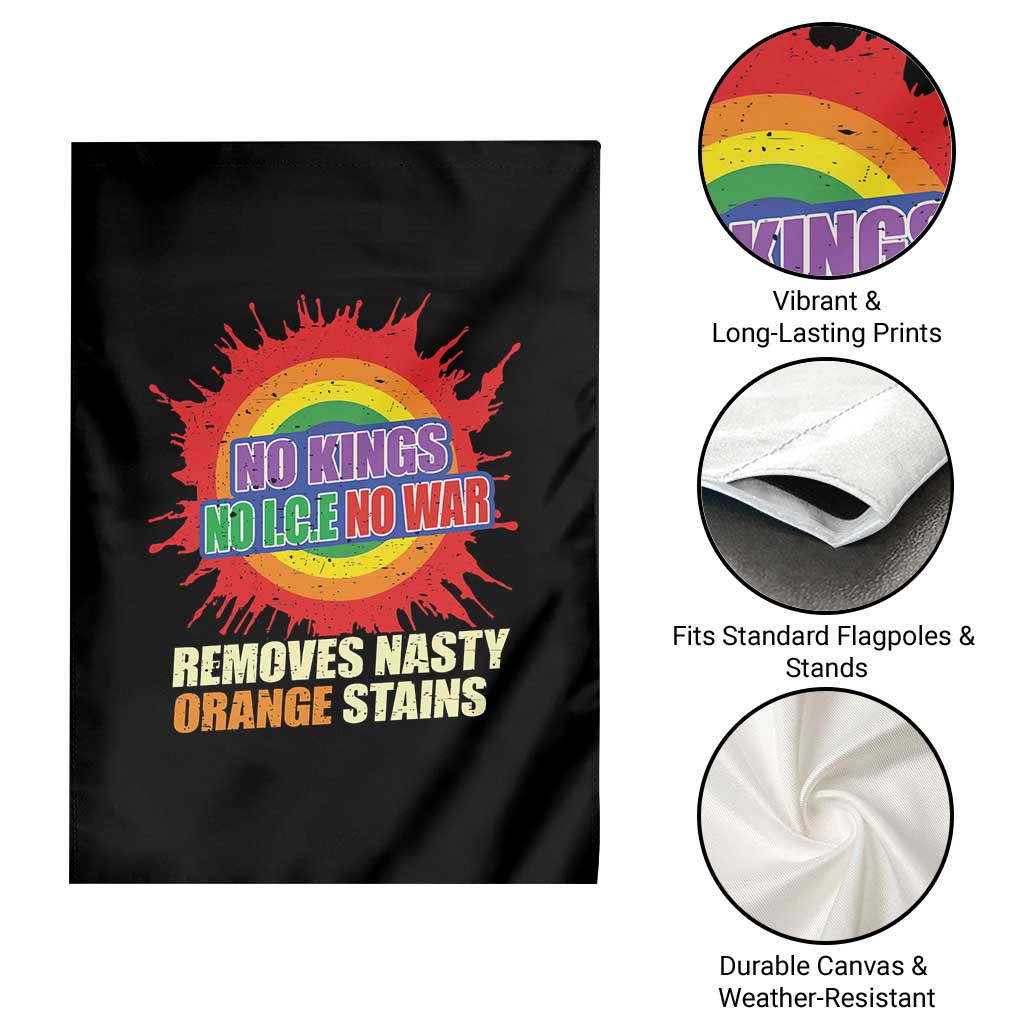No Wars No Ice No Kings Retro Rainbow Garden Flag Remove Nasty Orange Stains Protest Political Satire