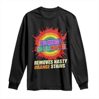 No Wars No Ice No Kings Retro Rainbow Long Sleeve Shirt Remove Nasty Orange Stains Protest Political Satire