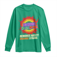 No Wars No Ice No Kings Retro Rainbow Long Sleeve Shirt Remove Nasty Orange Stains Protest Political Satire