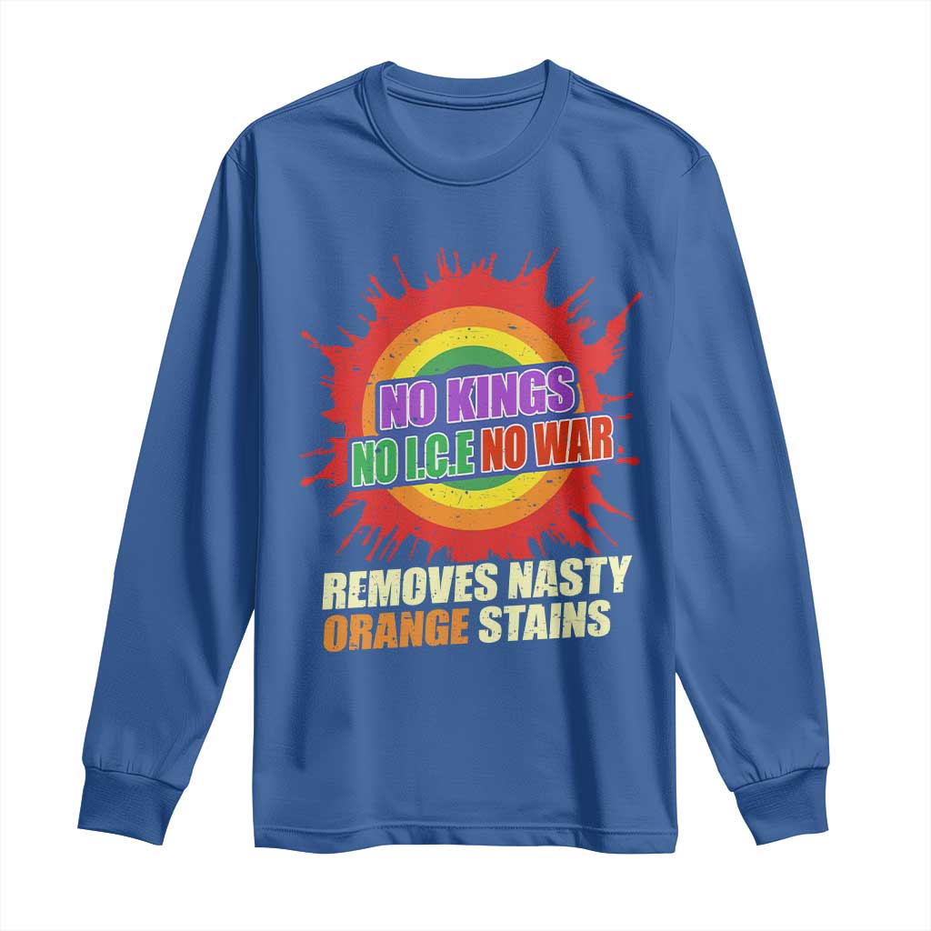 No Wars No Ice No Kings Retro Rainbow Long Sleeve Shirt Remove Nasty Orange Stains Protest Political Satire