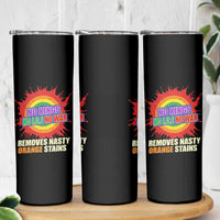 No Wars No Ice No Kings Retro Rainbow Skinny Tumbler Remove Nasty Orange Stains Protest Political Satire