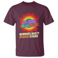 No Wars No Ice No Kings Retro Rainbow T Shirt Remove Nasty Orange Stains Protest Political Satire