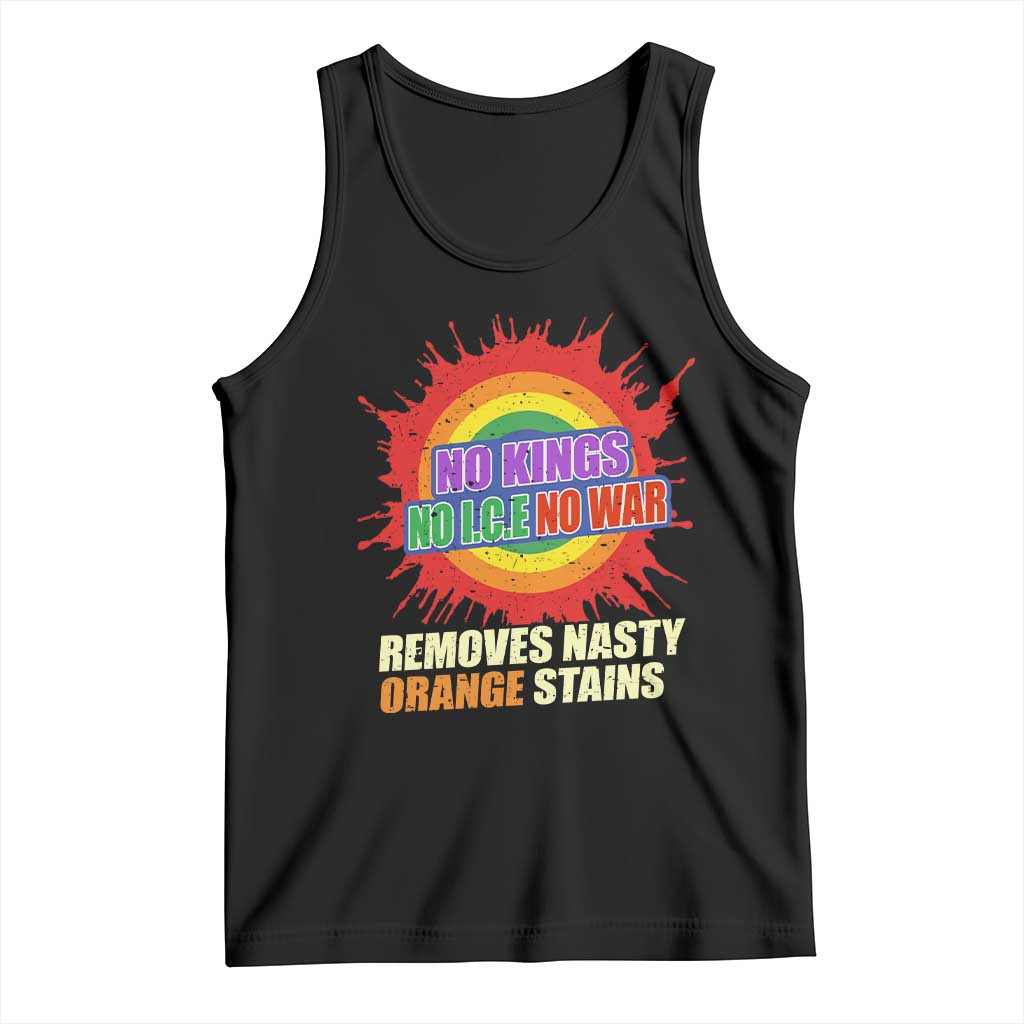 No Wars No Ice No Kings Retro Rainbow Tank Top Remove Nasty Orange Stains Protest Political Satire