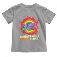 No Wars No Ice No Kings Retro Rainbow Toddler T Shirt Remove Nasty Orange Stains Protest Political Satire