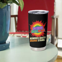 No Wars No Ice No Kings Retro Rainbow Tumbler Cup Remove Nasty Orange Stains Protest Political Satire