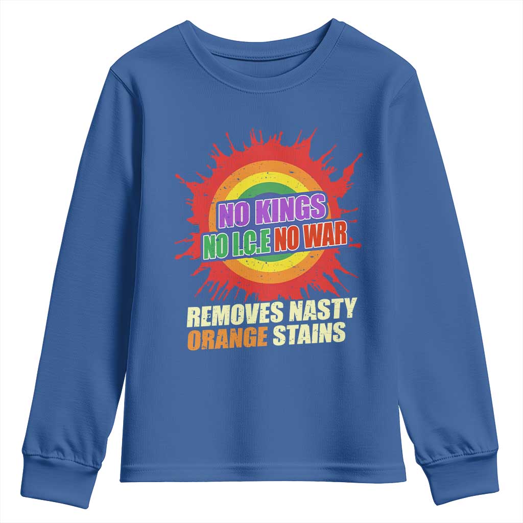 No Wars No Ice No Kings Retro Rainbow Youth Sweatshirt Remove Nasty Orange Stains Protest Political Satire