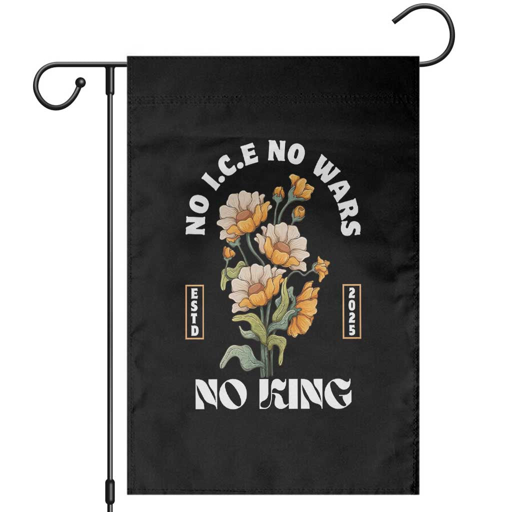 No Wars No ICE No Kings Floral Vintage Garden Flag Retro Flower Peaceful Protest Statement