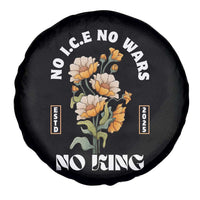 No Wars No ICE No Kings Floral Vintage Spare Tire Cover Retro Flower Peaceful Protest Statement