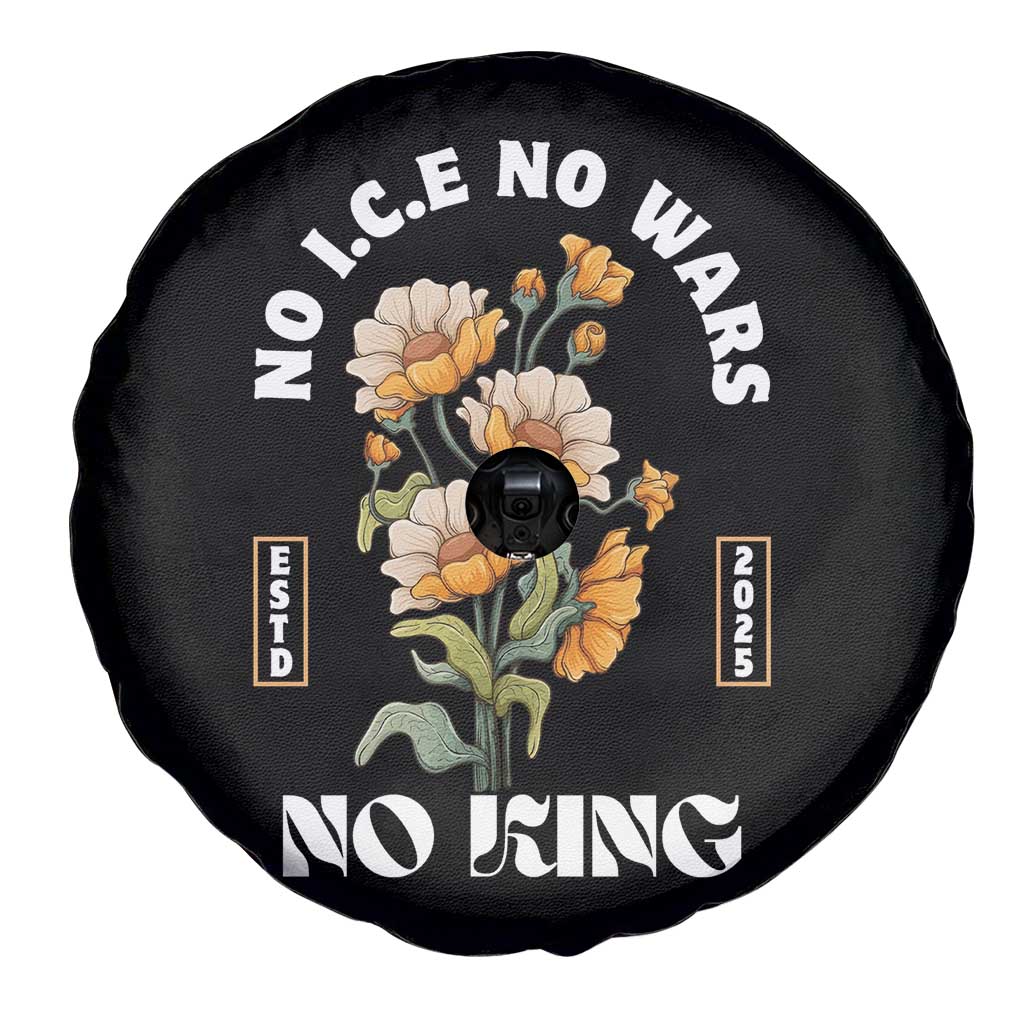 No Wars No ICE No Kings Floral Vintage Spare Tire Cover Retro Flower Peaceful Protest Statement