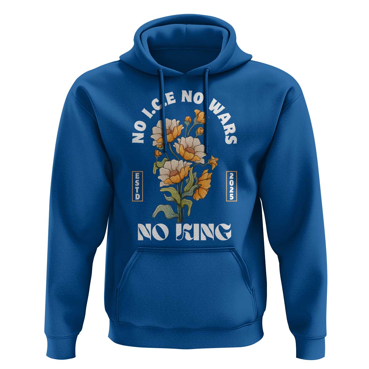 No Wars No ICE No Kings Floral Vintage Hoodie Retro Flower Peaceful Protest Statement