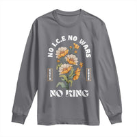No Wars No ICE No Kings Floral Vintage Long Sleeve Shirt Retro Flower Peaceful Protest Statement