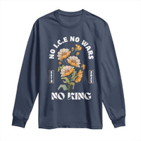 No Wars No ICE No Kings Floral Vintage Long Sleeve Shirt Retro Flower Peaceful Protest Statement