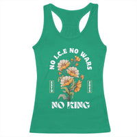 No Wars No ICE No Kings Floral Vintage Racerback Tank Top Retro Flower Peaceful Protest Statement