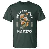 No Wars No ICE No Kings Floral Vintage T Shirt Retro Flower Peaceful Protest Statement