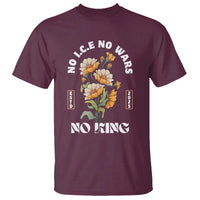 No Wars No ICE No Kings Floral Vintage T Shirt Retro Flower Peaceful Protest Statement