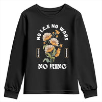 No Wars No ICE No Kings Floral Vintage Youth Sweatshirt Retro Flower Peaceful Protest Statement
