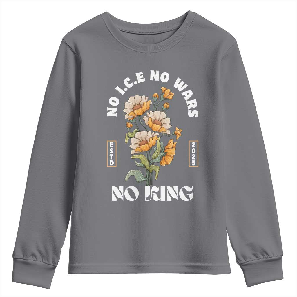 No Wars No ICE No Kings Floral Vintage Youth Sweatshirt Retro Flower Peaceful Protest Statement