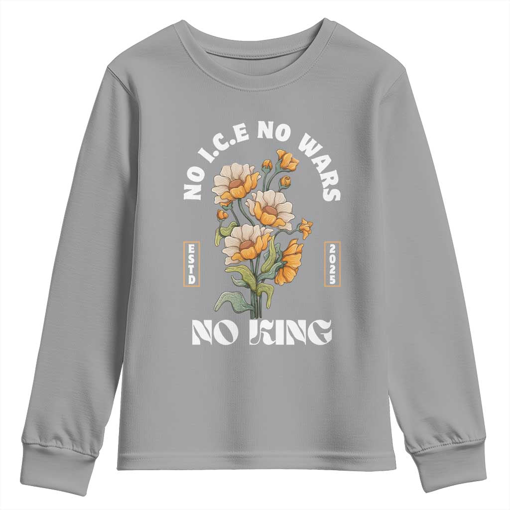 No Wars No ICE No Kings Floral Vintage Youth Sweatshirt Retro Flower Peaceful Protest Statement
