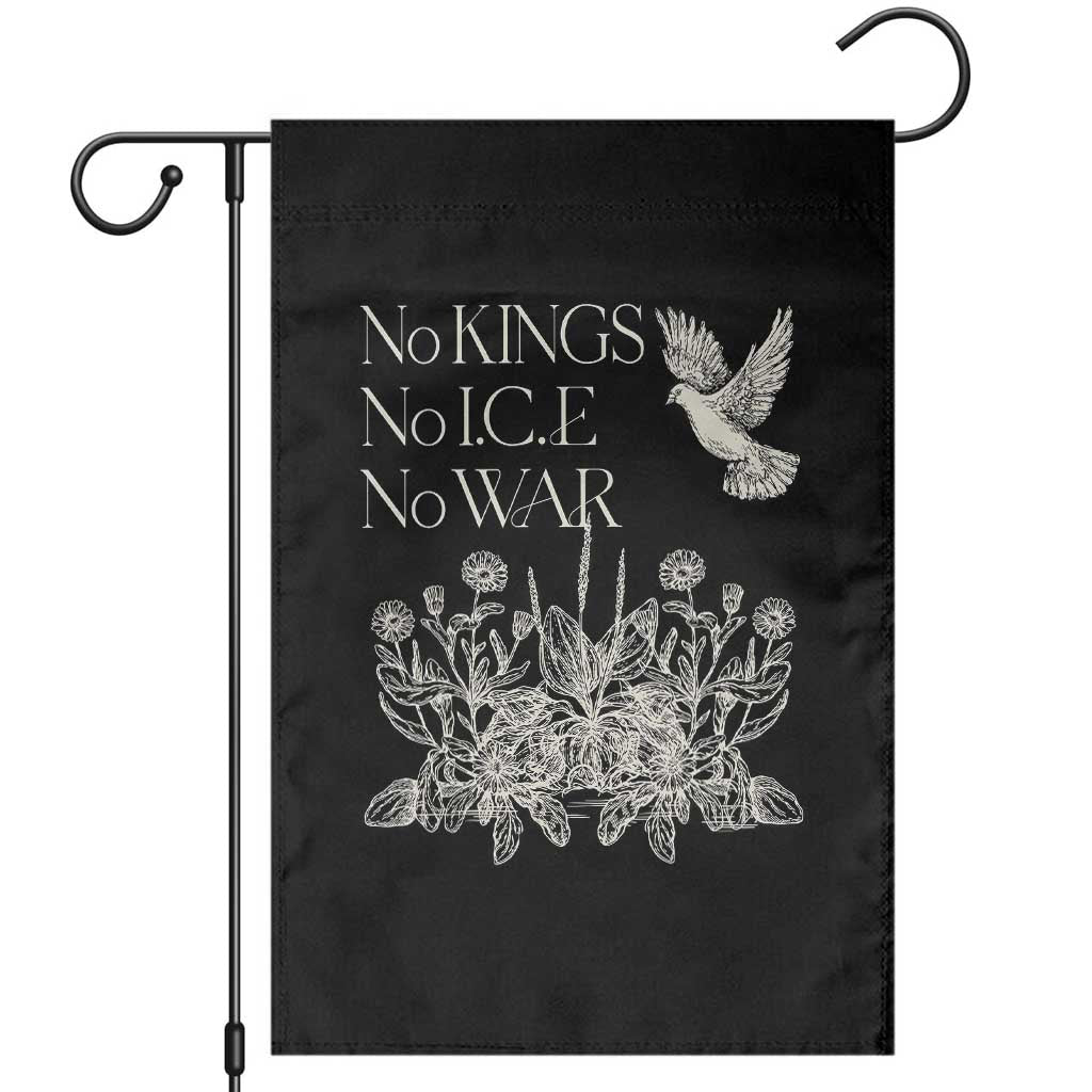 No Wars No Ice No Kings Botanical Dove Garden Flag Peace Symbol Anti War Human Rights Protest