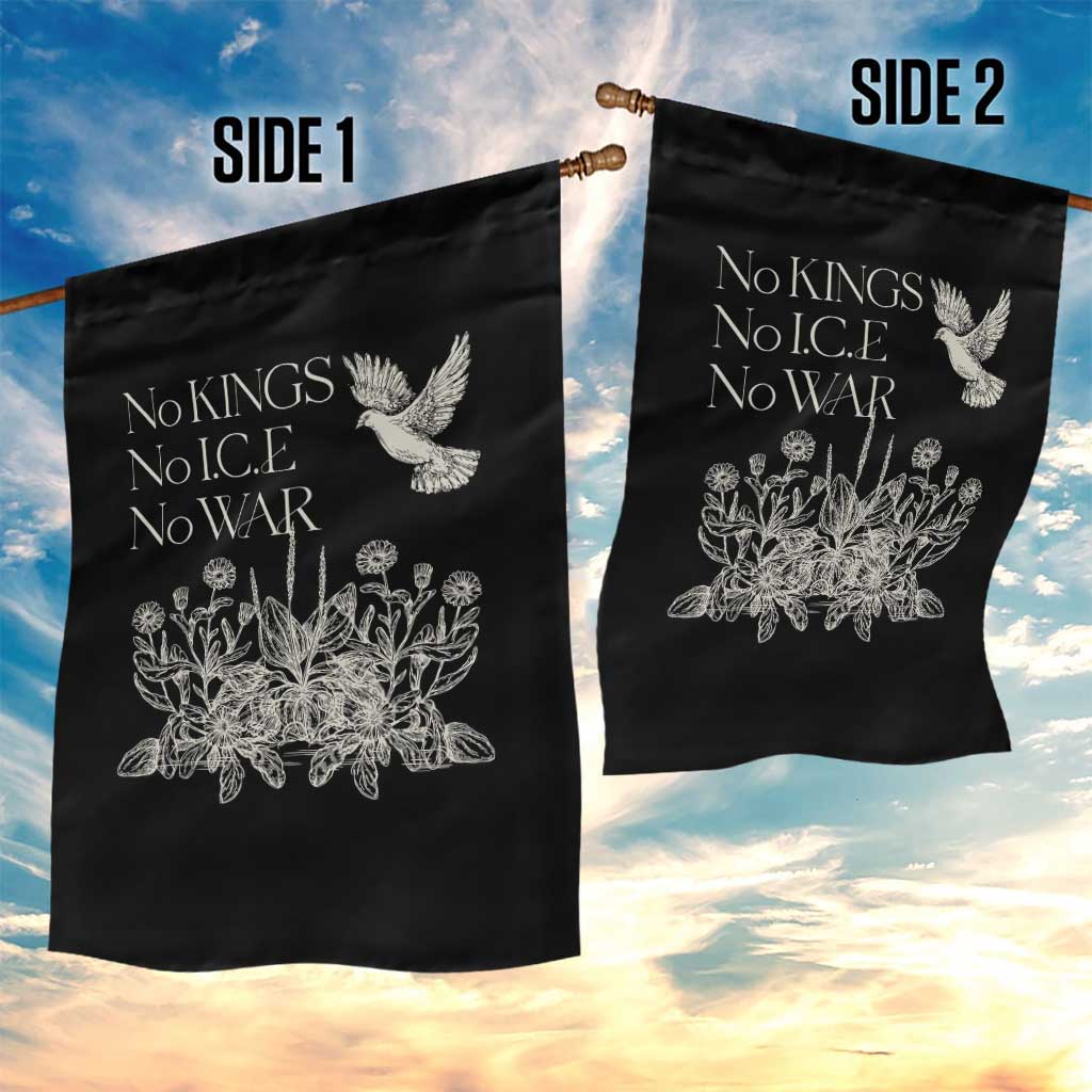 No Wars No Ice No Kings Botanical Dove Garden Flag Peace Symbol Anti War Human Rights Protest