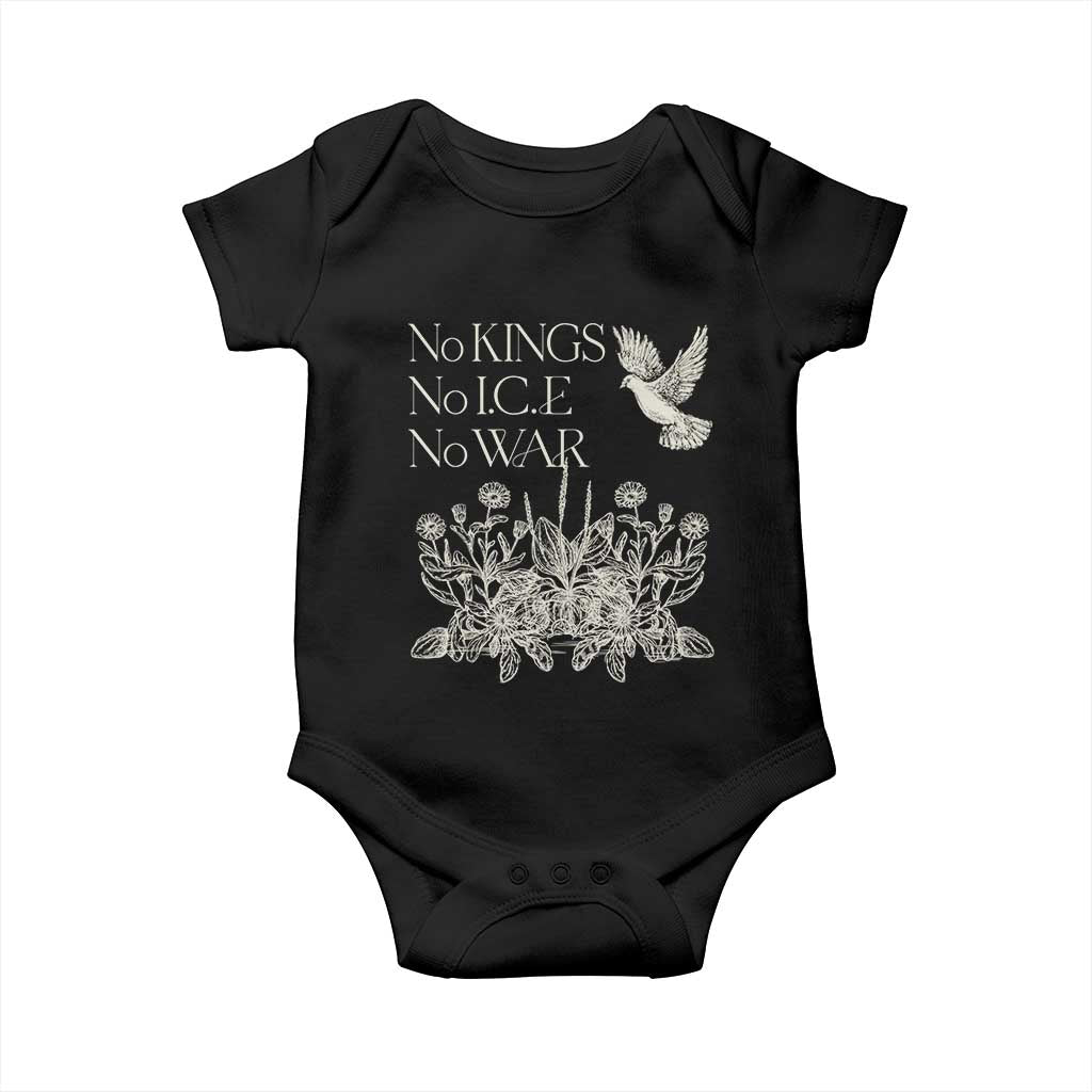 No Wars No Ice No Kings Botanical Dove Baby Onesie Peace Symbol Anti War Human Rights Protest