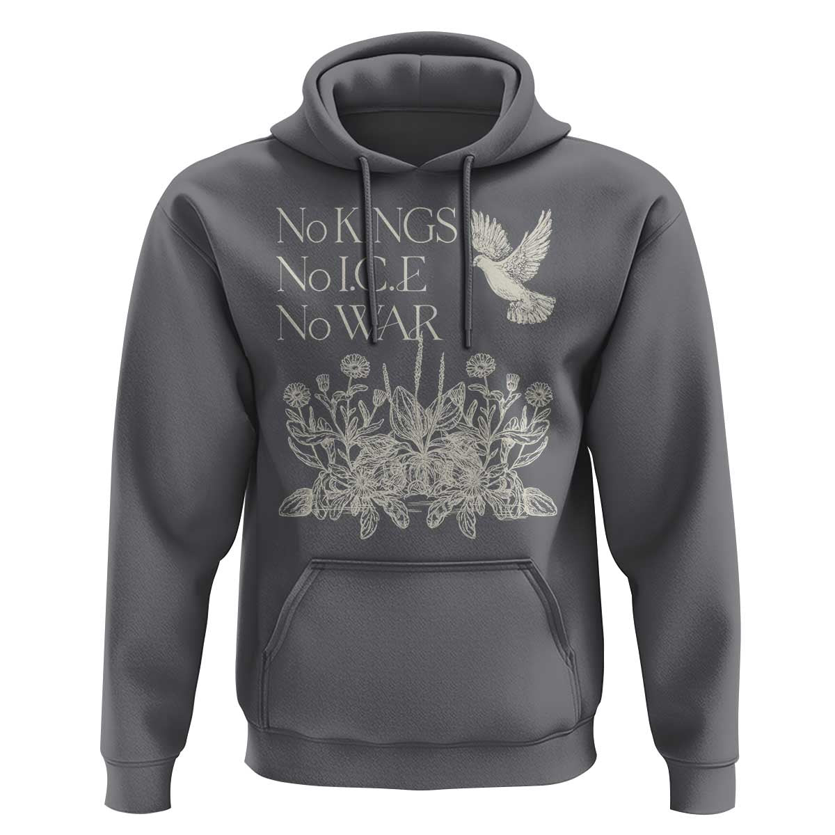 No Wars No Ice No Kings Botanical Dove Hoodie Peace Symbol Anti War Human Rights Protest
