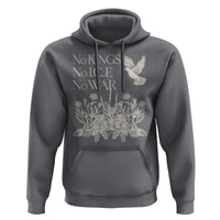 No Wars No Ice No Kings Botanical Dove Hoodie Peace Symbol Anti War Human Rights Protest