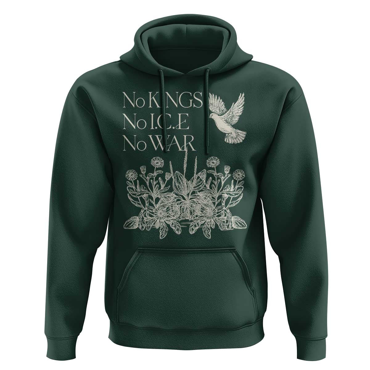 No Wars No Ice No Kings Botanical Dove Hoodie Peace Symbol Anti War Human Rights Protest