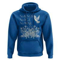 No Wars No Ice No Kings Botanical Dove Hoodie Peace Symbol Anti War Human Rights Protest