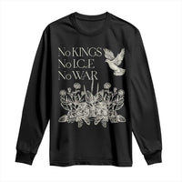 No Wars No Ice No Kings Botanical Dove Long Sleeve Shirt Peace Symbol Anti War Human Rights Protest