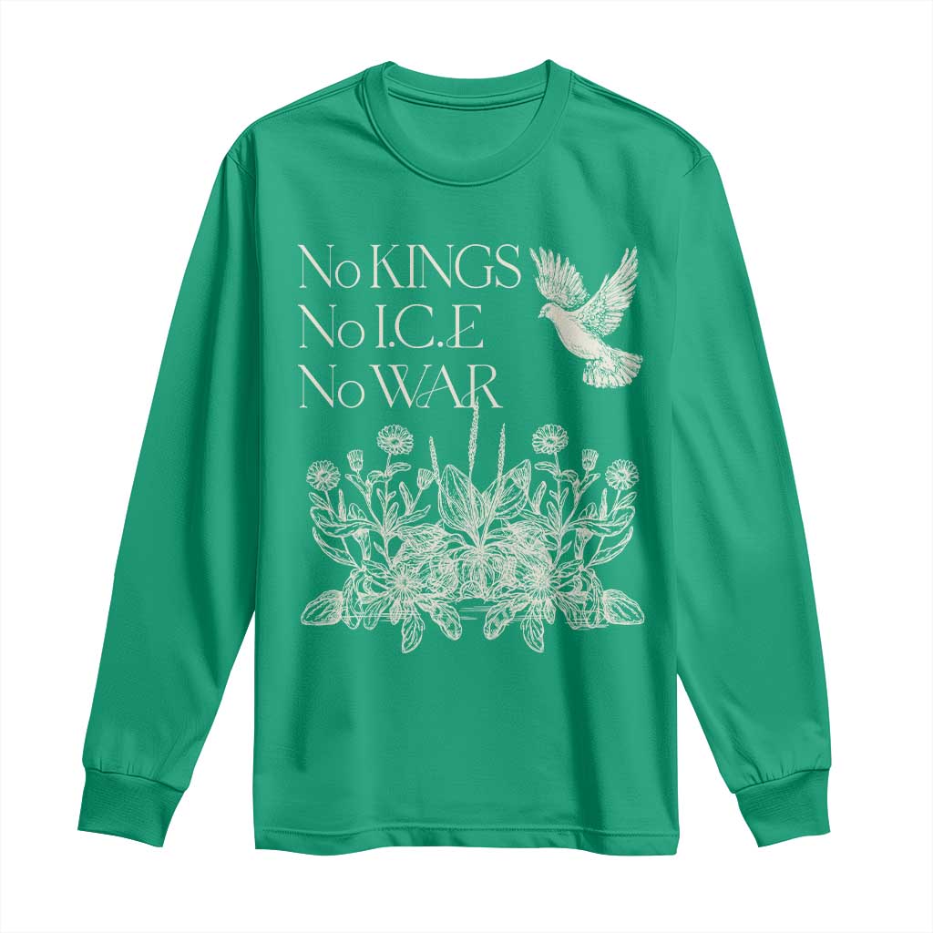 No Wars No Ice No Kings Botanical Dove Long Sleeve Shirt Peace Symbol Anti War Human Rights Protest