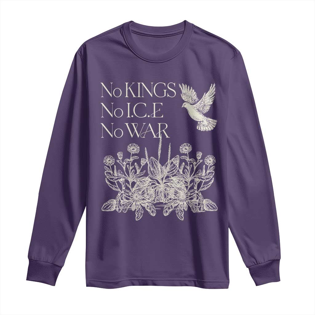No Wars No Ice No Kings Botanical Dove Long Sleeve Shirt Peace Symbol Anti War Human Rights Protest