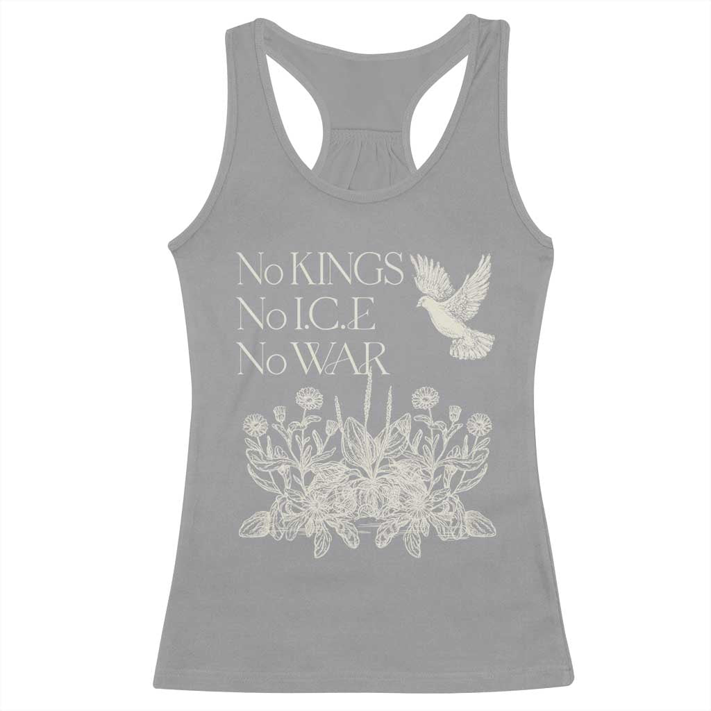 No Wars No Ice No Kings Botanical Dove Racerback Tank Top Peace Symbol Anti War Human Rights Protest