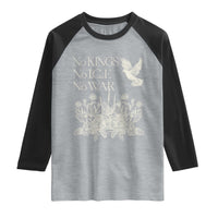 No Wars No Ice No Kings Botanical Dove Raglan Shirt Peace Symbol Anti War Human Rights Protest