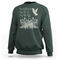 No Wars No Ice No Kings Botanical Dove Sweatshirt Peace Symbol Anti War Human Rights Protest