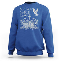 No Wars No Ice No Kings Botanical Dove Sweatshirt Peace Symbol Anti War Human Rights Protest