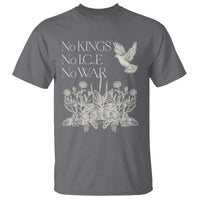 No Wars No Ice No Kings Botanical Dove T Shirt Peace Symbol Anti War Human Rights Protest